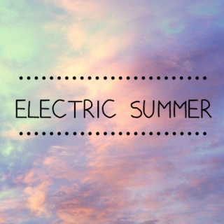 Electric Summer