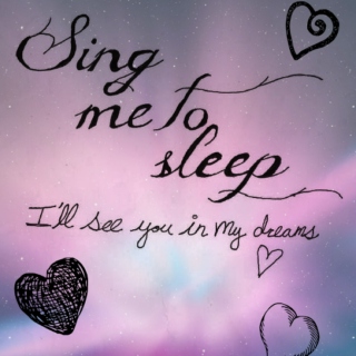 Sing Me to Sleep