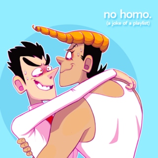 No homo, Kyoudai.