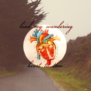 Bind My Wandering Heart To Thee