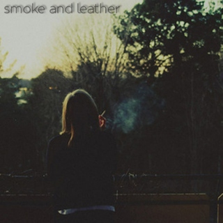 smoke and leather