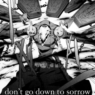 don't go down to sorrow