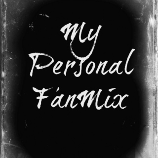 fuck: My Personal FanMix