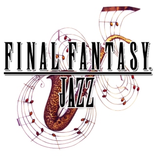 Final Fantasy Jazz