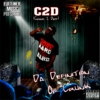 C2D - Da Definition Of Crunk