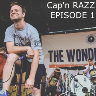 Cap'n Razz: Episode 1 (May 1, 2014)