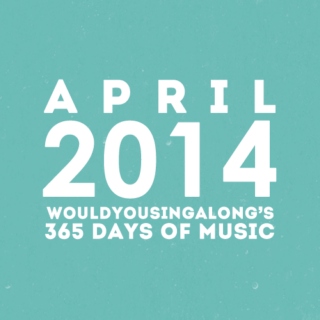 365 days of music: april 2014