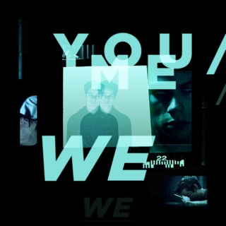 You / Me / We