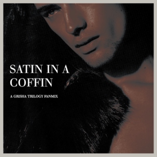 satin in a coffin