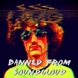 Banned From Soundcloud