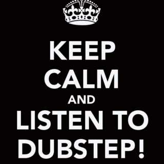 Its All About DUBSTEP!!!