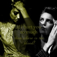 if i hurt you so much then where is the blood?