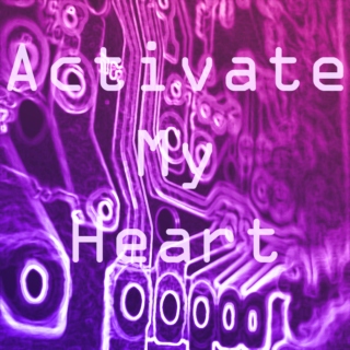 Activate My Heart