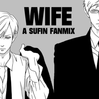 WIFE (aph sufin fanmix)