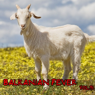 Balkanian Fever Vol.5