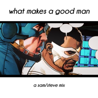 what makes a good man