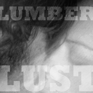 Lumberlust