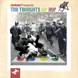 Funky Shift #12: Unfold Presents Tru Thoughts Hip Hop