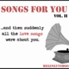 Songs for You Vol. 2 (June 2014)