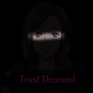 Trust Deceived