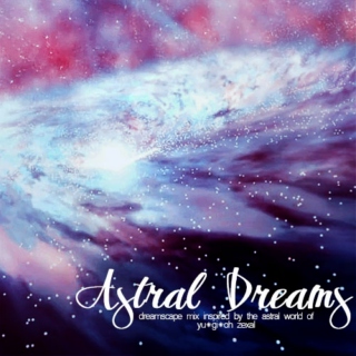 Astral Dreams