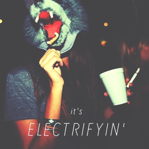 it's electrifyin'