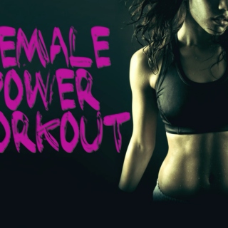 Female Power Workout