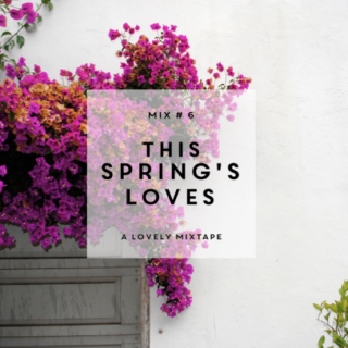 This Springs Loves