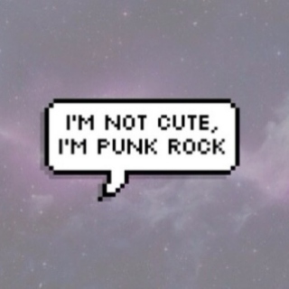 'Be punk rock.'