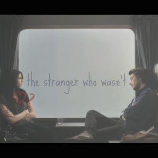 the stranger who wasn't