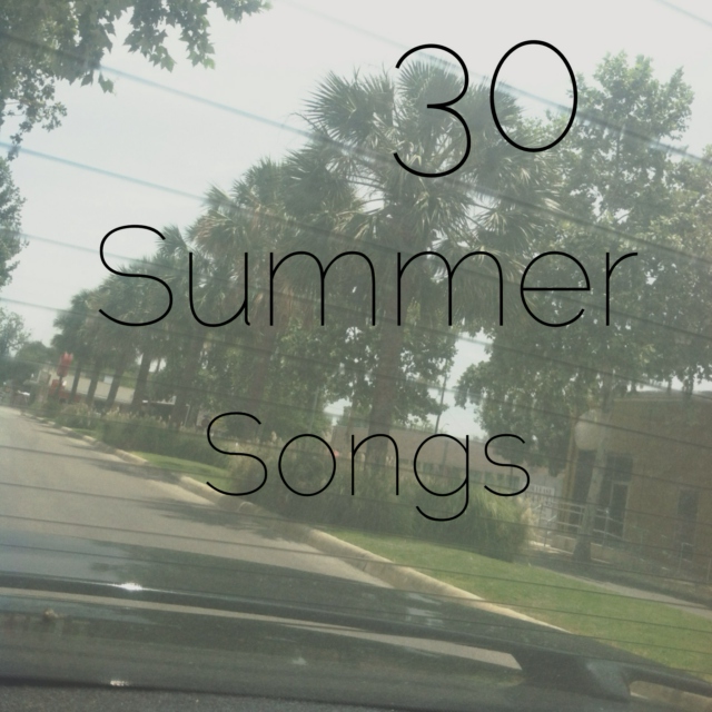 30 Summer Songs