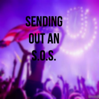 Sending Out an S.O.S.