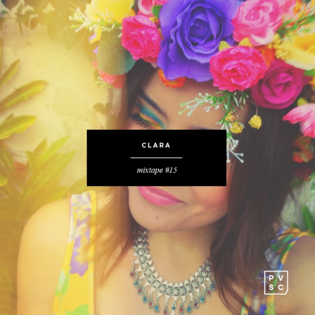 Mixtape #15 - Clara
