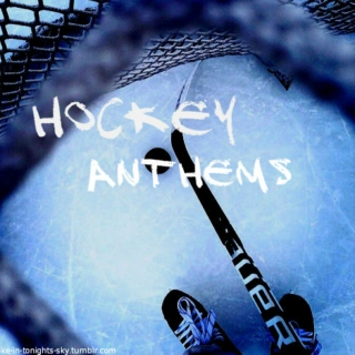Hockey Anthems