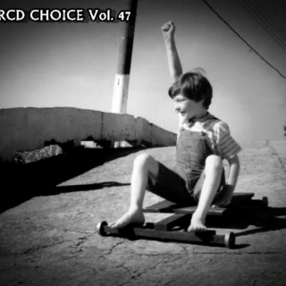 RCD Choice Vol. 47