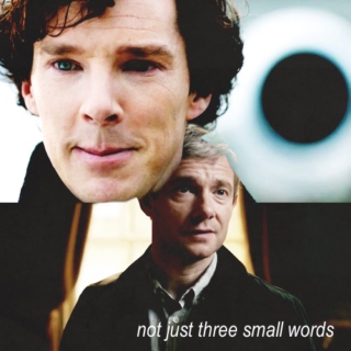 not just three small words - John/Sherlock