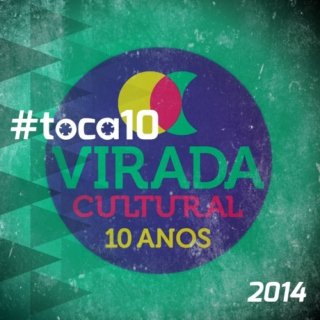 #top10 Virada Cultural 2014