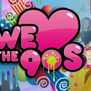 We love the 90's