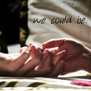 we could be.
