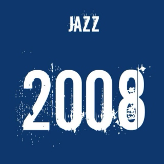 2008 Jazz - Top 20