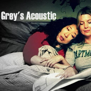 Grey's Acoustic