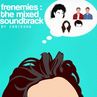 frenemies : the soundtrack 