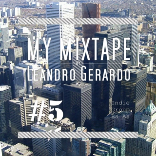 My Mixtape by Leandro Gerardo #5