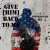 Give [Him] Back To Me