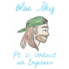 Contact an Engineer (Blue Sky pt. 2)