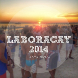 LaBoracay Mix 2014