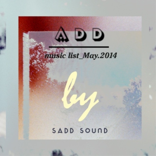 Super ADD Music list_May 2014