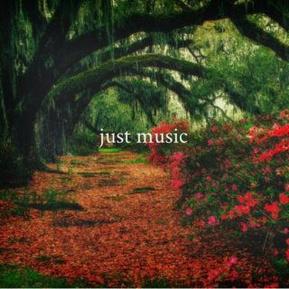 just music;