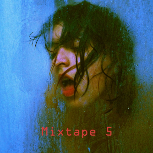 Mixtape #5