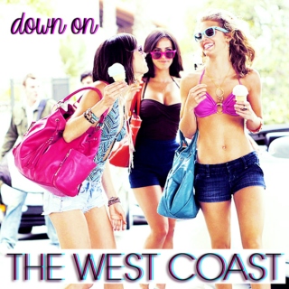 down on the west coast
